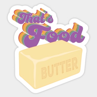 Butter...that's food Crafsman Sticker